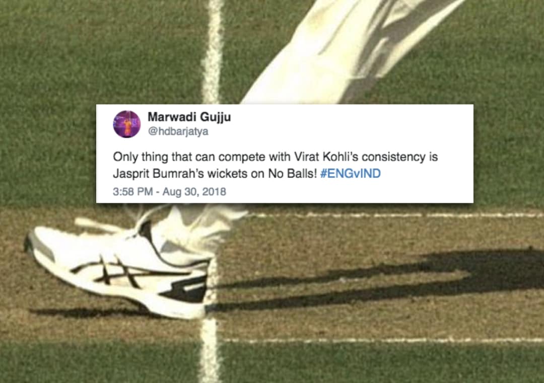 Ab to aadat si ho gayi, tweets user on Jasprit Bumrah's no-ball wicket #Cricket #India #England #INDvENG #INDvsENG #ENGvIND #ENGvsIND #JaspritBumrah