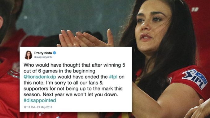 Preity Zinta apologises as KXIP fail to qualify for playoffs Kings XI Punjab KXIP IPL 2018 Indian Premier League